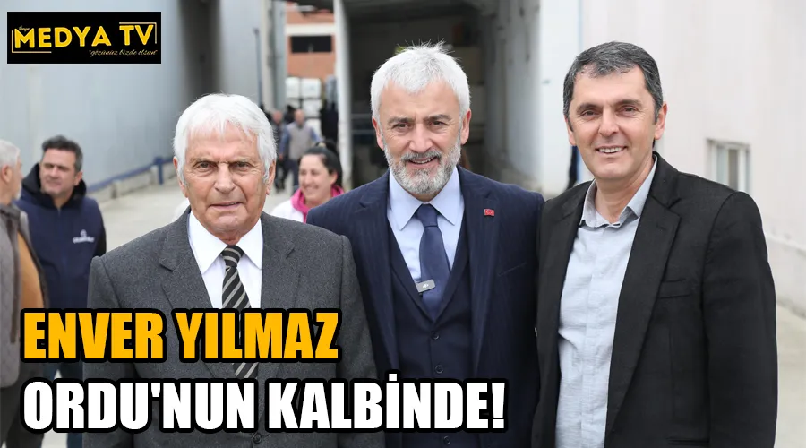 ENVER YILMAZ ORDU