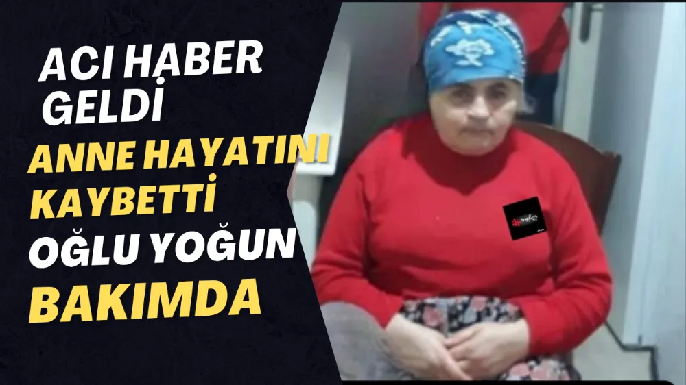 Ünye’deki Yangından Acı Haber: Anne Emine Gülmez Hayatını Kaybetti