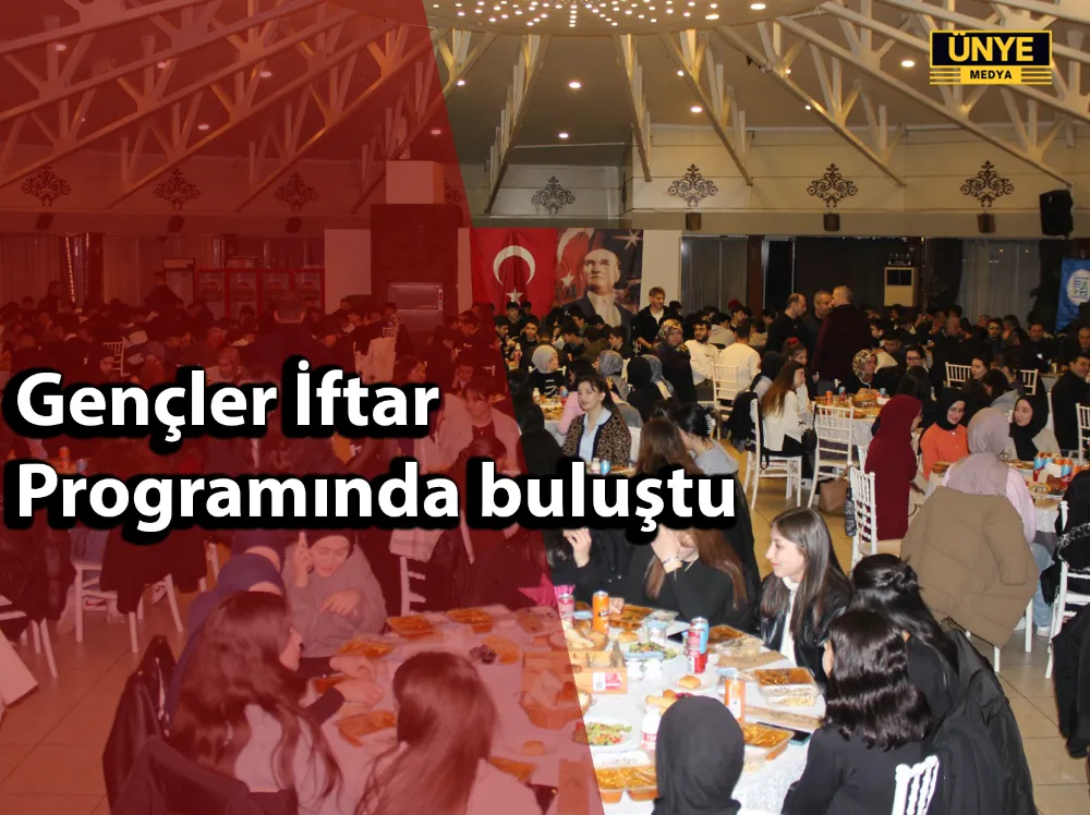 Gençler İftar Programında buluştu
