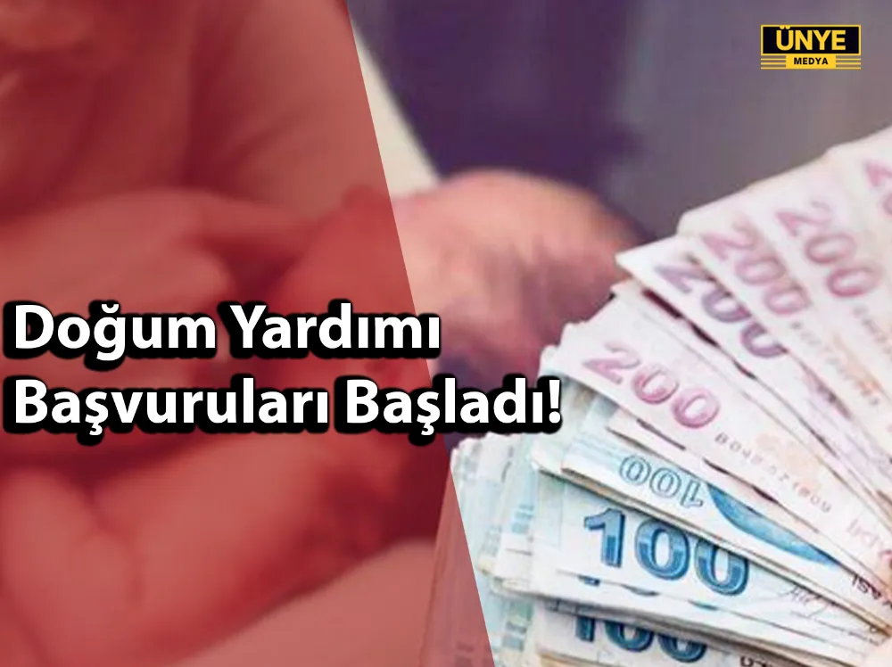 Doğum Yardımı Başvuruları Başladı
