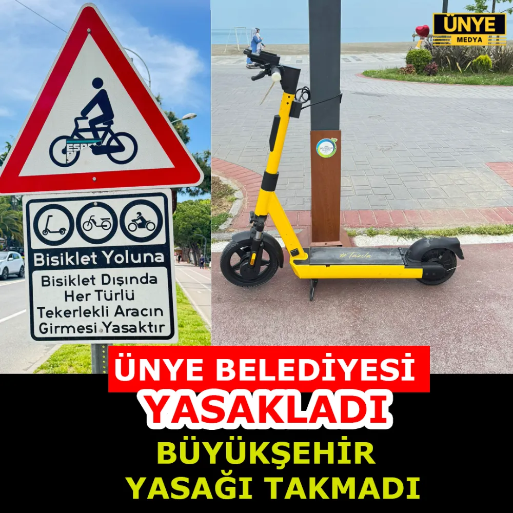 ÜNYE BELEDİYESİ YASAKLADI ORDU BÜYÜKŞEHİR YASAĞI TAKMADI