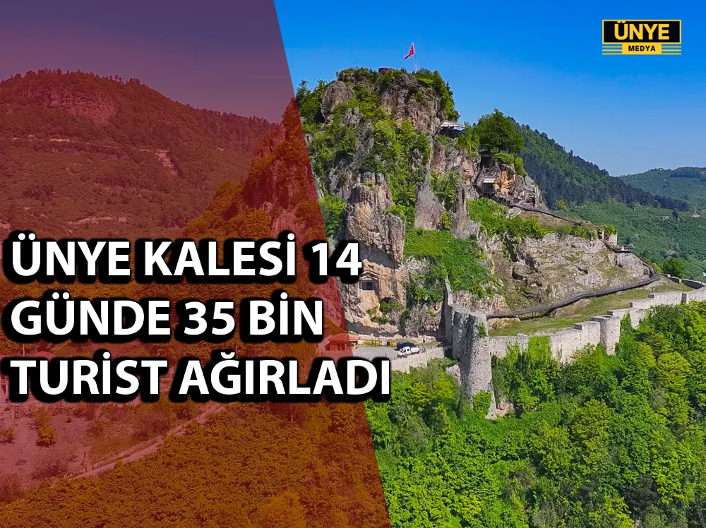 ÜNYE KALESİ 14 GÜNDE 35 BİN TURİST AĞIRLADI 