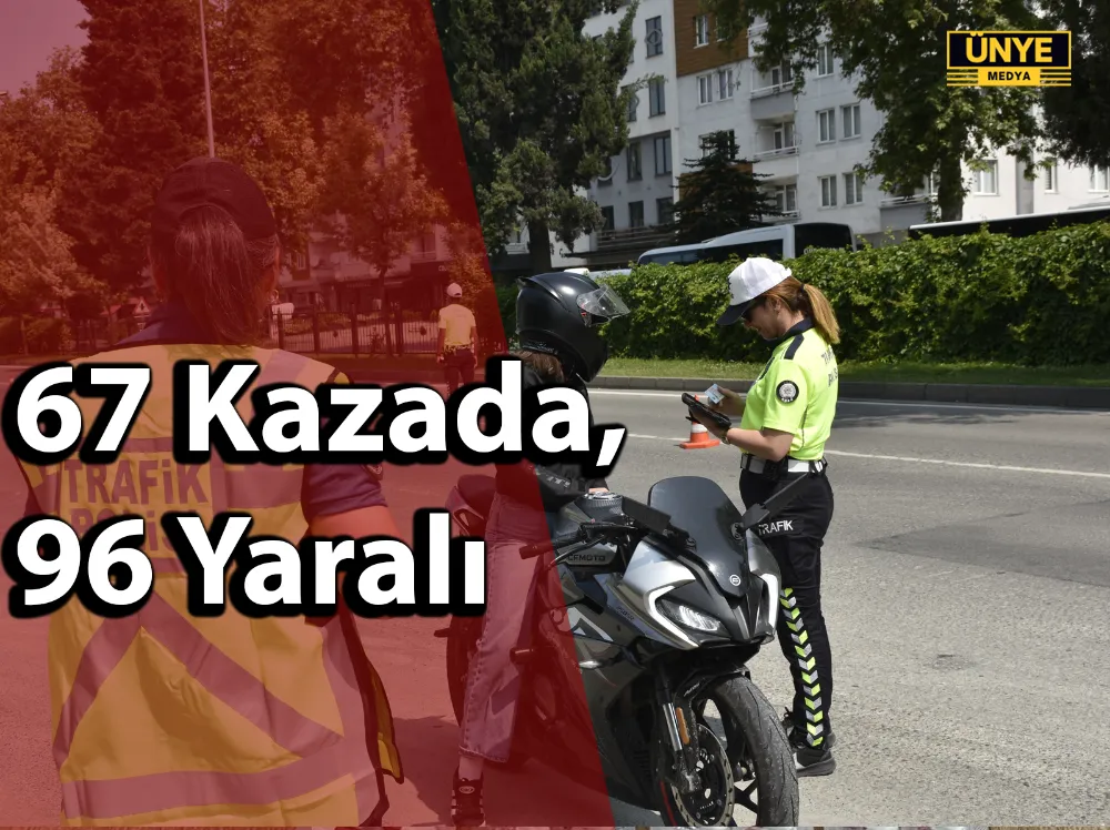 67 Kazada, 96 Yaralı
