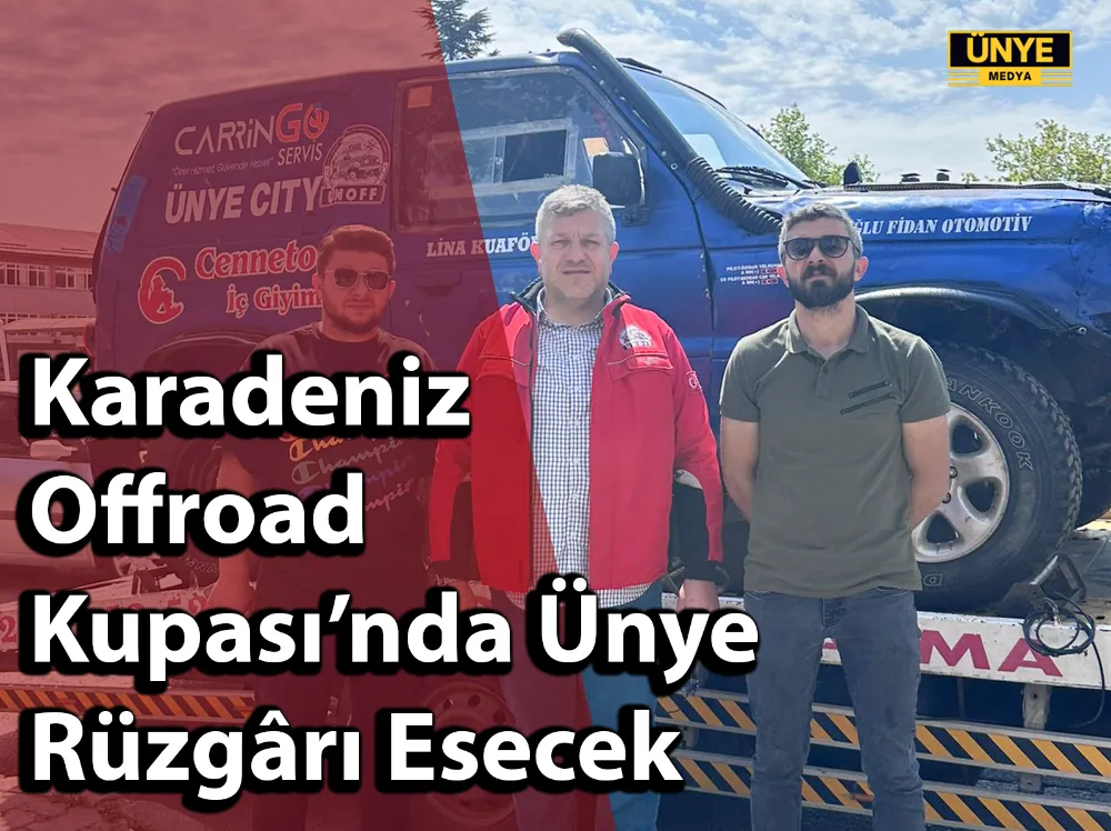 Karadeniz Offroad Kupası’nda Ünye Rüzgârı Esecek