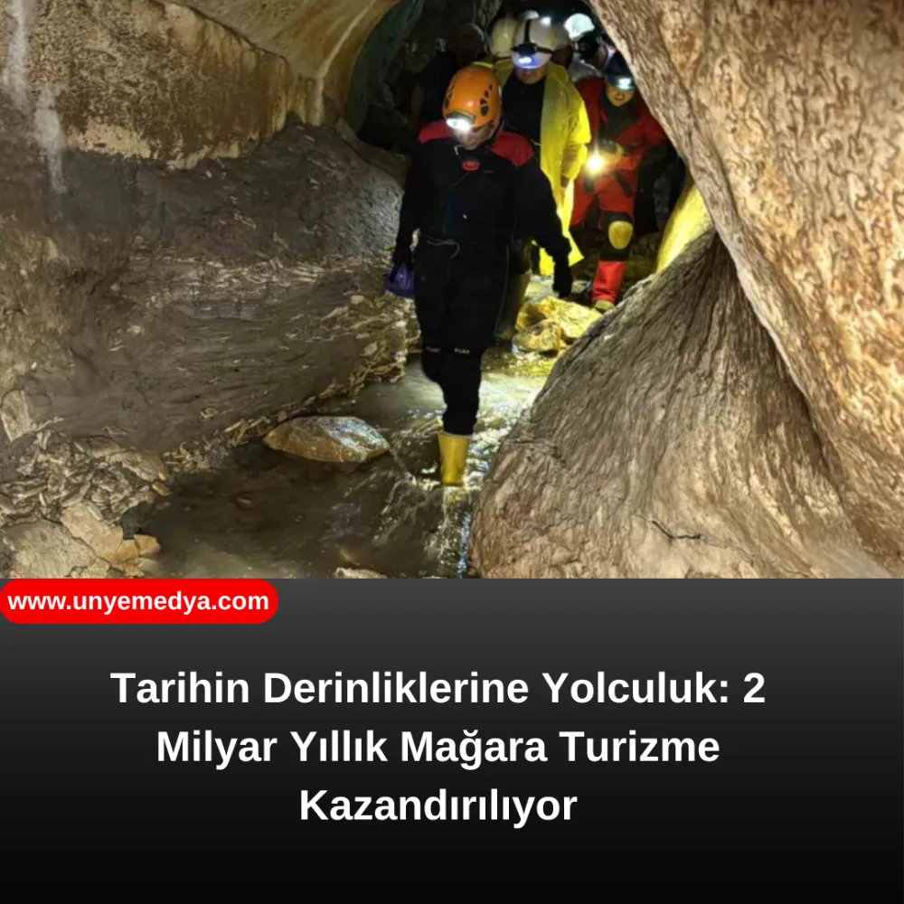 2 Milyar Yıllık Mağara Turizme Kazandırılıyor