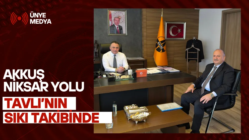 AKKUŞ NİKSAR YOLU TAVLI’NIN SIKI TAKİBİNDE 