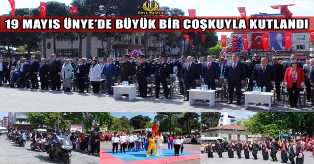 19 MAYIS ÜNYE’DE BÜYÜK BİR COŞKUYLA KUTLANDI