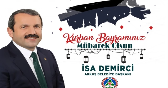 BAŞKAN DEMİRCİ’DEN KURBAN BAYRAMI MESAJI