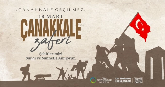 BAŞKAN GÜLER’DEN 18 MART ÇANAKKALE ZAFERİ MESAJI