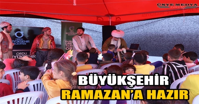 BÜYÜKŞEHİR RAMAZAN’A HAZIR