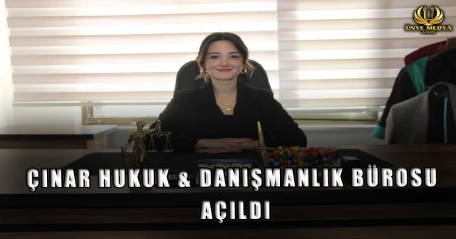ÇINAR HUKUK VE DANIŞMANLIK BÜROSU AÇILDI