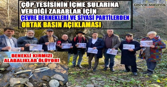 ÇÖP TESİSİNİN İÇME SULARINA VERDİĞİ ZARARLAR İÇİN ÇEVRE DERNEKLERİ VE SİYASİ PARTİLERDEN ORTAK BASIN AÇIKLAMASI