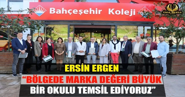 ERSİN ERGEN “BÖLGEDE MARKA DEĞERİ BÜYÜK BİR OKULU TEMSİL EDİYORUZ”