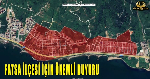 FATSA İLÇESİ İÇİN ÖNEMLİ DUYURU