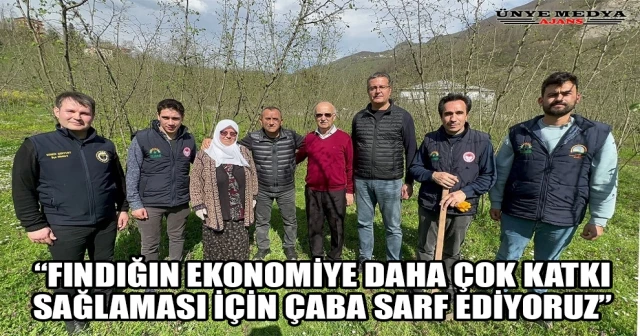 “FINDIĞIN EKONOMİYE DAHA ÇOK KATKI SAĞLAMASI İÇİN ÇABA SARF EDİYORUZ”