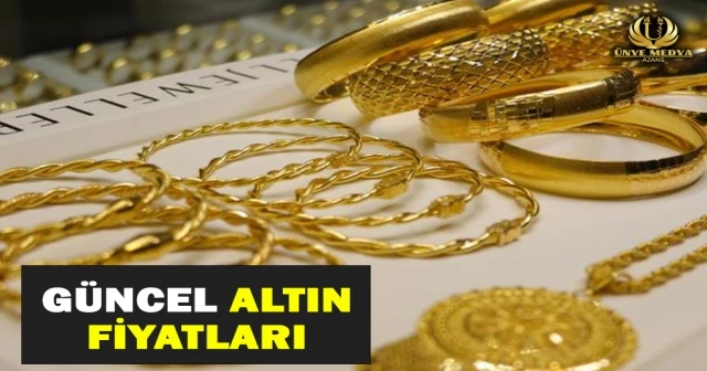 GÜNCEL ALTIN FİYATLARI