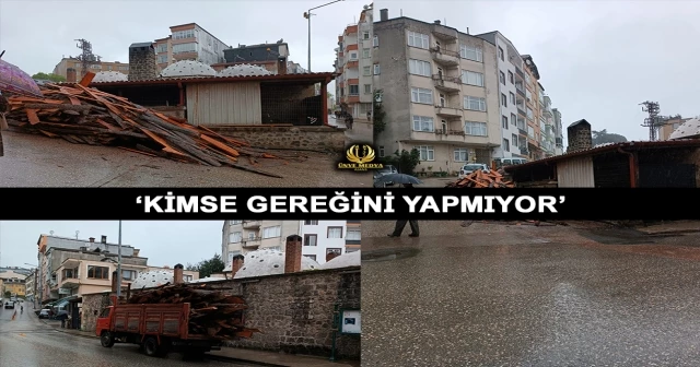 ‘KİMSE GEREĞİNİ YAPMIYOR’
