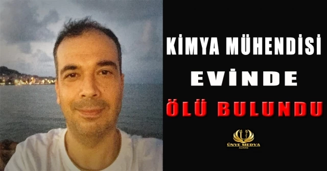 KİMYA MÜHENDİSİ EVİNDE ÖLÜ BULUNDU