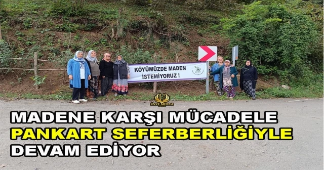 Madene karşı mücadele pankart seferberliğiyle devam ediyor