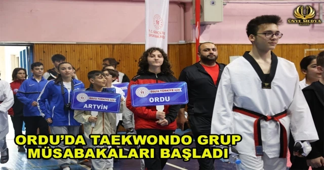 ORDU’DA TAEKWONDO GRUP MÜSABAKALARI BAŞLADI