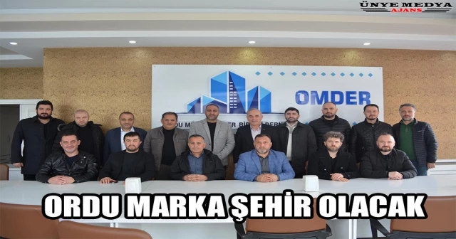 ORDU MARKA ŞEHİR OLACAK