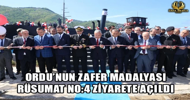 ORDU’NUN ZAFER MADALYASI RÜSUMAT NO:4 ZİYARETE AÇILDI