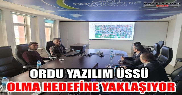 ORDU YAZILIM ÜSSÜ OLMA HEDEFİNE YAKLAŞIYOR