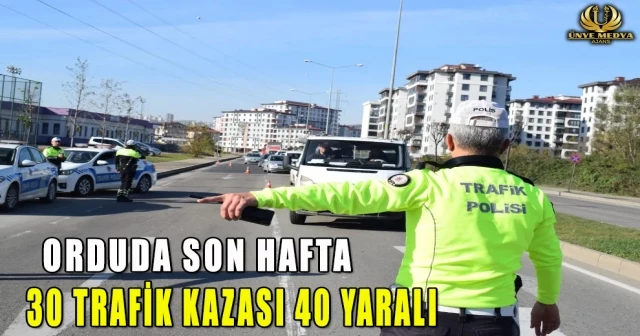 ORDUDA SON HAFTA 30 TRAFİK KAZASI 40 YARALI