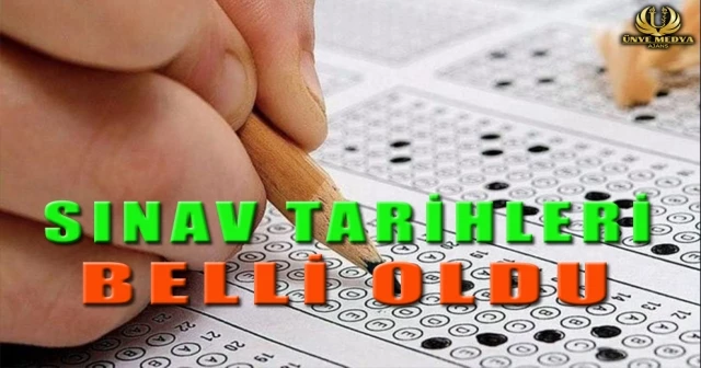 SINAV TARİHLERİ BELLİ OLDU