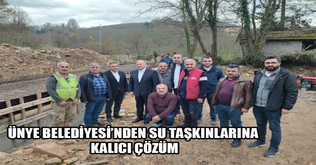 ÜNYE BELEDİYESİ’NDEN SU TAŞKINLARINA KALICI ÇÖZÜM