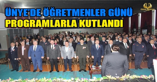 ÜNYE’DE ÖĞRETMENLER GÜNÜ PROGRAMLARLA KUTLANDI