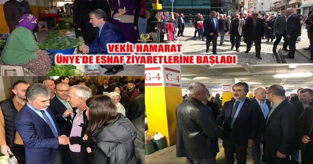 VEKİL HAMARAT ÜNYE’DE ESNAF ZİYARETLERİNE BAŞLADI