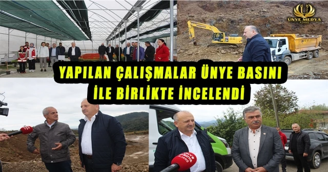 YAPILAN ÇALIŞMALAR ÜNYE BASINI İLE BİRLİKTE İNCELENDİ