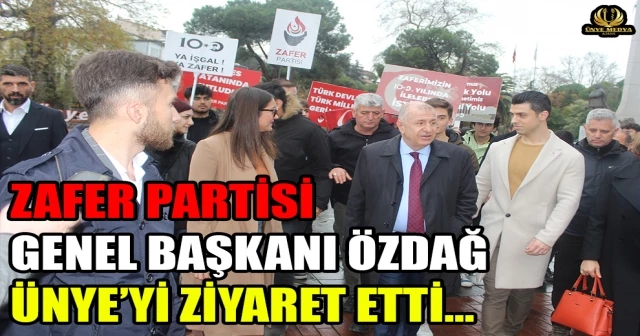 ZAFER PARTİSİ GENEL BAŞKANI ÖZDAĞ ÜNYE’Yİ ZİYARET ETTİ…